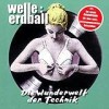 Welle: Erdball - Die Wunderwelt Der Technik