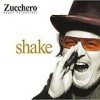 Zucchero - Shake