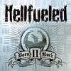 Hellfueled - Born II Rock