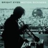 Bright Eyes - Motion Sickness - Live Recordings