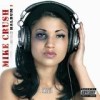 Mike Crush - Halbum I: Album-Cover