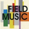 Field Music - Field Music: Album-Cover