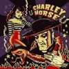 Charley Horse - Unholly Roller: Album-Cover