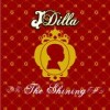 J Dilla - The Shining