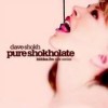 Dave Shokh - Pure Shokholate: Album-Cover