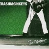 Trashmonkeys - The Maker: Album-Cover