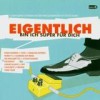 Various  Artists - Eigentlich Bin Ich Super Für Dich: Album-Cover