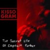 Kissogram - The Secret Life Of Captain Ferber
