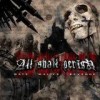 All Shall Perish - Hate. Malice. Revenge