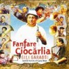 Fanfare Ciocarlia - Gili Garabdi