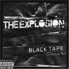 The Explosion - Black Tape: Album-Cover