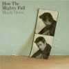 Mark Owen - How The Mighty Fall: Album-Cover