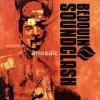 Bedouin Soundclash - Sounding A Mosaic: Album-Cover