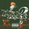 Mike Jones - Who Is Mike Jones?: Album-Cover