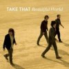 Take That - Beautiful World: Album-Cover