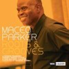 Maceo Parker - Roots & Grooves: Album-Cover
