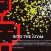 Billy Dalessandro - Into The Atom: Album-Cover