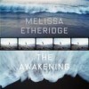 Melissa Etheridge - The Awakening