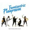 New Young Pony Club - Fantastic Playroom: Album-Cover