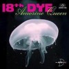 18th Dye - Amorine Queen: Album-Cover