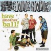 Me First And The Gimme Gimmes - Have Another Ball: Album-Cover