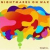Nightmares On Wax - Thought So: Album-Cover