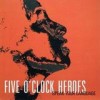 Five O'Clock Heroes - Speak Your Language: Album-Cover