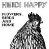 Heidi Happy - Flowers, Birds And Home: Album-Cover