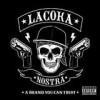 La Coka Nostra - A Brand You Can Trust: Album-Cover