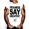 Frankie Goes To Hollywood - Frankie Say Greatest: Album-Cover