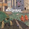Blockhead - The Music Scene: Album-Cover