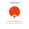 Tangerine Dream - Winter In Hiroshima: Album-Cover