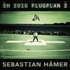 Sebastian Hämer - Flugplan 2: Album-Cover