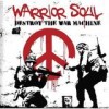 Warrior Soul - Destroy The War Machine: Album-Cover