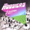 The Hoosiers - The Illusion Of Safety: Album-Cover
