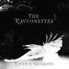 The Raveonettes - Raven In The Grave: Album-Cover