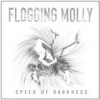 Flogging Molly - Speed Of Darkness: Album-Cover