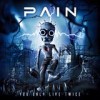 Pain - You Only Live Twice: Album-Cover