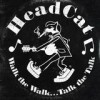 HeadCat - Walk The Walk ... Talk The Talk