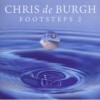 Chris De Burgh - Footsteps 2: Album-Cover