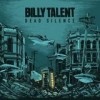 Billy Talent - Dead Silence: Album-Cover