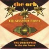 The Orb featuring Lee 'Scratch' Perry - The Orbserver In The Star House: Album-Cover