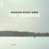 Menahan Street Band - The Crossing: Album-Cover