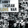 Tammy Ingram - Love War: Album-Cover
