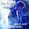 Jean-Michel Aweh - Raus Aus Dem Nebel: Album-Cover