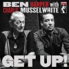 Ben Harper & Charlie Musselwhite - Get Up!: Album-Cover