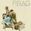 PRAG - Premiere