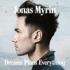 Jonas Myrin - Dreams Plans Everything: Album-Cover