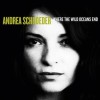 Andrea Schroeder - Where The Wild Oceans End: Album-Cover