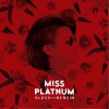 Miss Platnum - Glück Und Benzin: Album-Cover